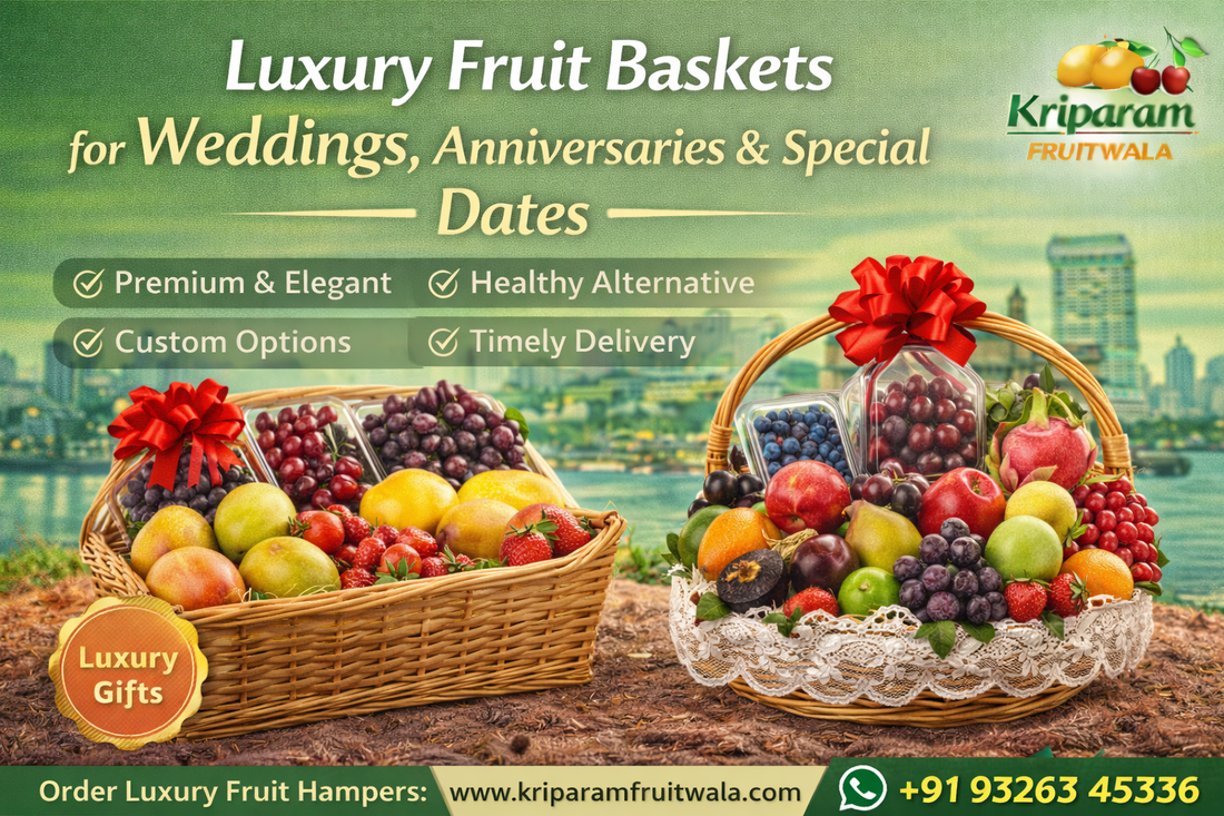 Luxury Fruit Baskets for Weddings, Anniversaries and Special Dates